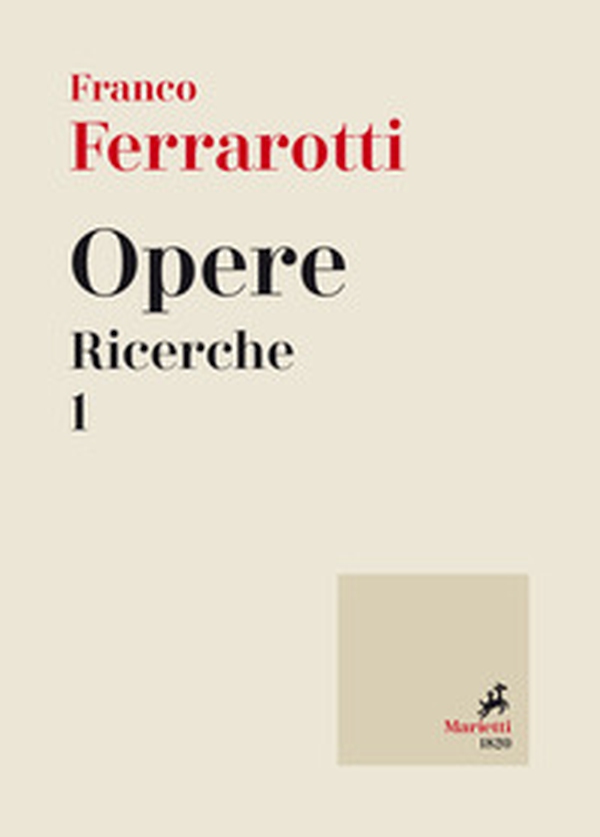 Opere. Ricerche - Vol. 1 - Librerie.coop Opere. Ricerche - Vol. 1 - Librerie.coop