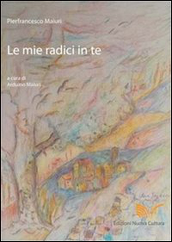 Le mie radici in te - Librerie.coop Le mie radici in te - Librerie.coop