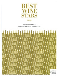Best wine stars 2019. Ediz. italiana e inglese - Librerie.coop