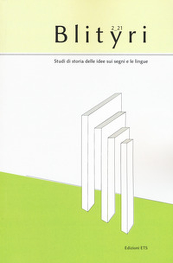Blityri. Studi di storia delle idee sui segni e le lingue - Vol. 2 - Librerie.coop Blityri. Studi di storia delle idee sui segni e le lingue - Vol. 2 - Librerie.coop
