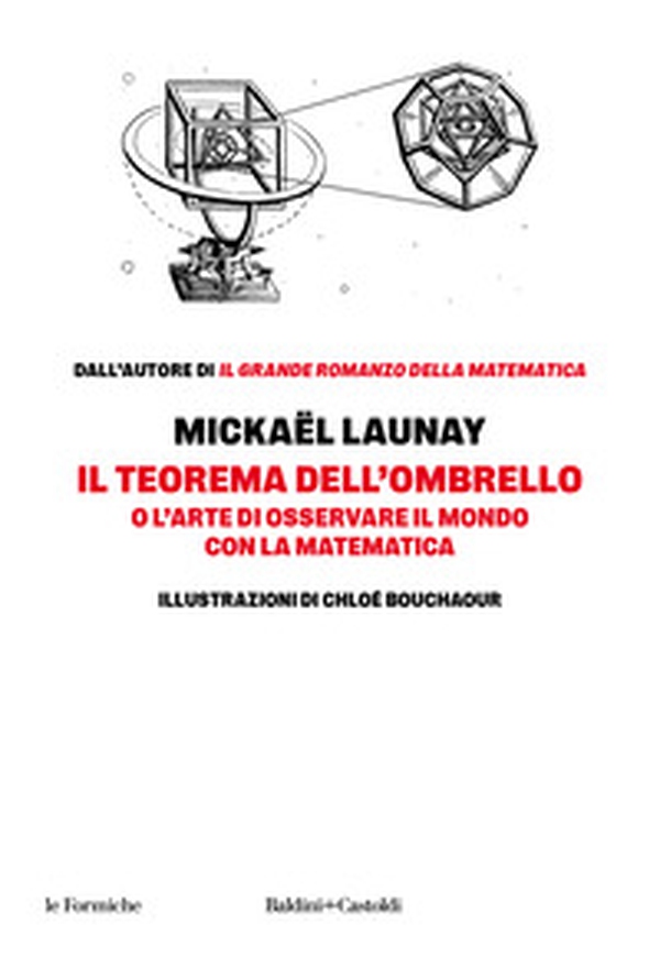 Il teorema dell'ombrello. O l'arte di osservare il mondo con la matematica - Librerie.coop Il teorema dell'ombrello. O l'arte di osservare il mondo con la matematica - Librerie.coop