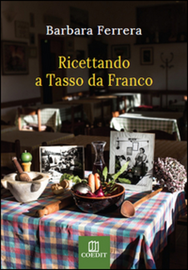 Ricettando a Tasso da Franco - Librerie.coop Ricettando a Tasso da Franco - Librerie.coop