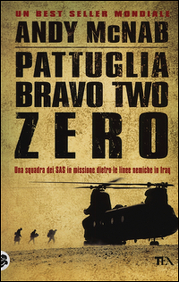 Pattuglia Bravo two zero - Librerie.coop Pattuglia Bravo two zero - Librerie.coop