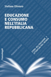 Educazione e consumo nell'Italia repubblicana - Librerie.coop