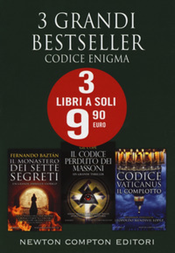 Codice enigma: Il monastero dei sette segreti-Il codice perduto dei massoni-Codice vaticanus. Il complotto - Librerie.coop Codice enigma: Il monastero dei sette segreti-Il codice perduto dei massoni-Codice vaticanus. Il complotto - Librerie.coop