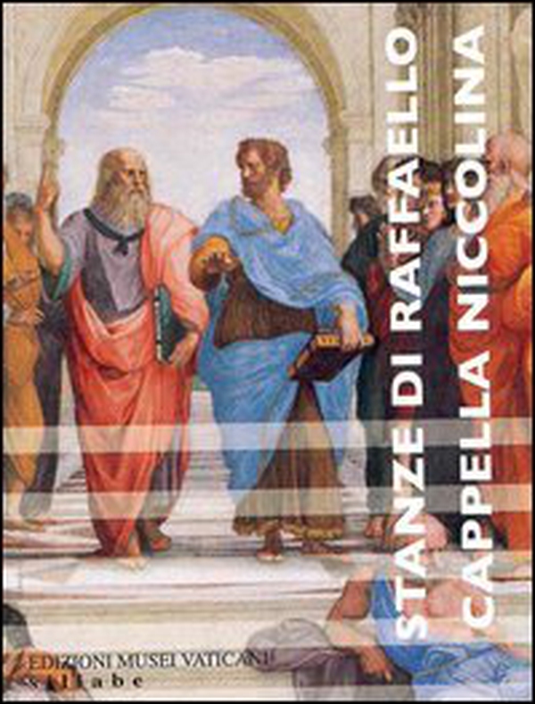 Stanze di Raffaello. Cappella Niccolina - Librerie.coop Stanze di Raffaello. Cappella Niccolina - Librerie.coop