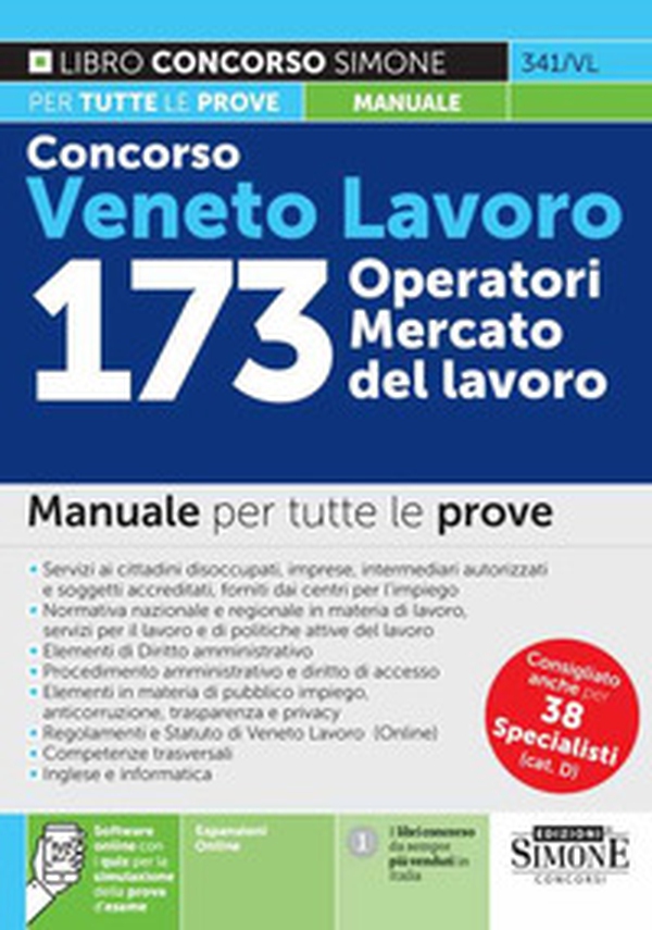 Concorso Veneto Lavoro. 173 operatori mercato del lavoro. Manuale per tutte le prove - Librerie.coop Concorso Veneto Lavoro. 173 operatori mercato del lavoro. Manuale per tutte le prove - Librerie.coop