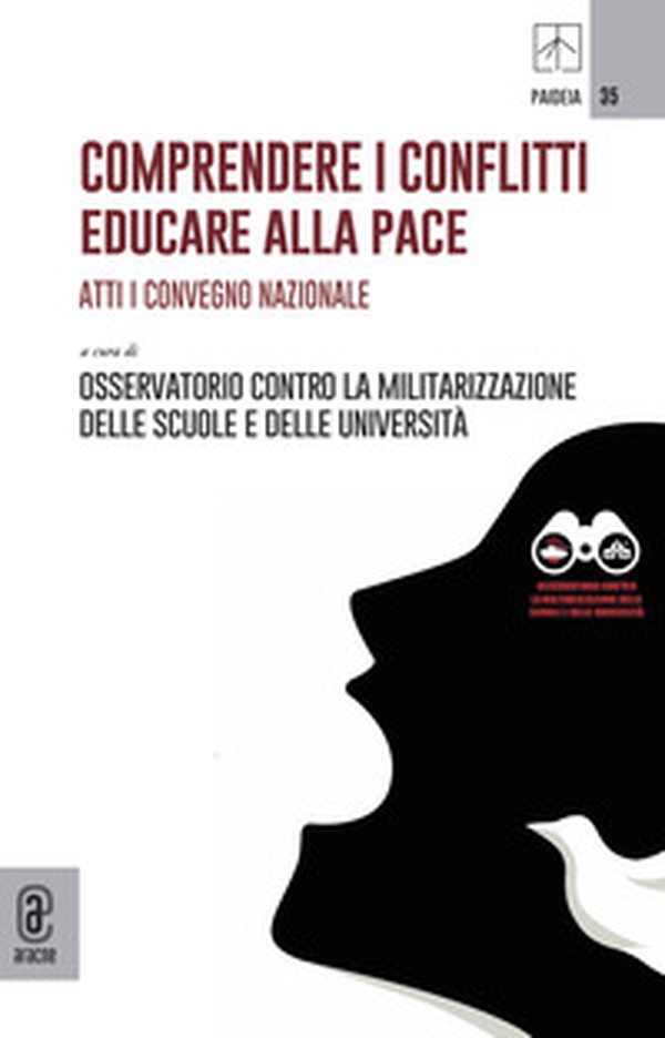 Comprendere i conflitti. Educare alla pace. Atti I Convegno Nazionale - Librerie.coop Comprendere i conflitti. Educare alla pace. Atti I Convegno Nazionale - Librerie.coop