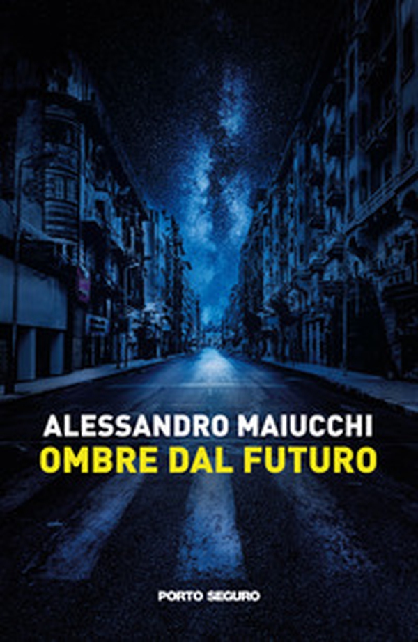 Ombre dal futuro - Librerie.coop Ombre dal futuro - Librerie.coop