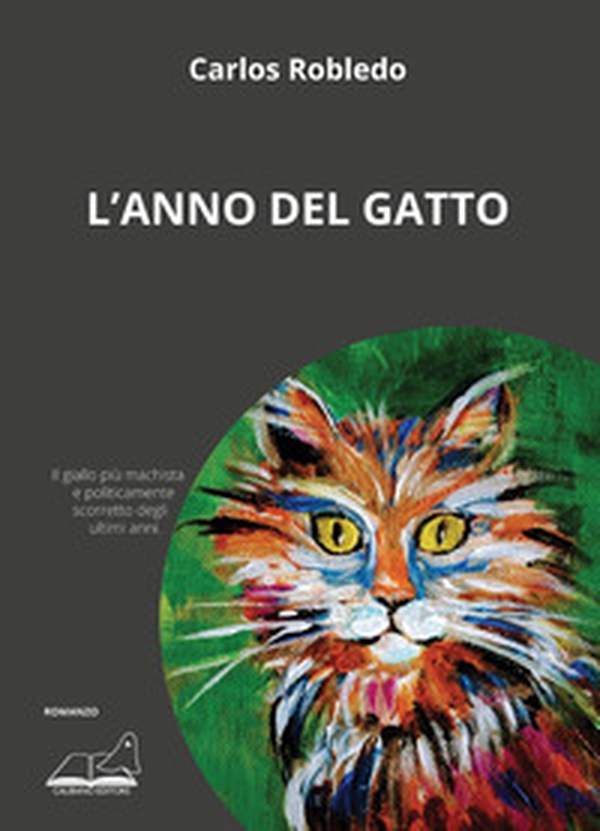 L'anno del gatto - Librerie.coop L'anno del gatto - Librerie.coop