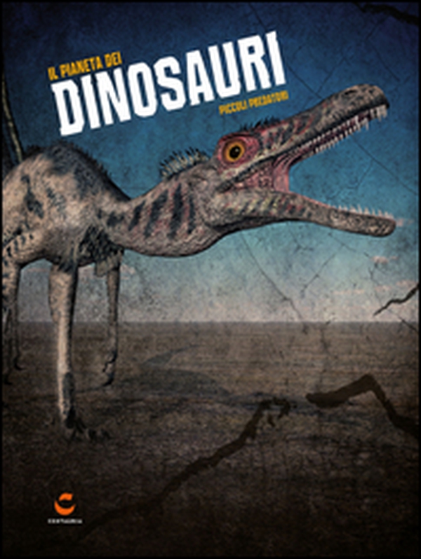 Il pianeta dei dinosauri 2 - Librerie.coop Il pianeta dei dinosauri 2 - Librerie.coop