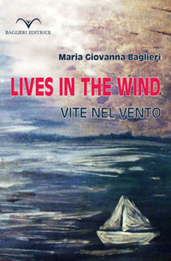 Lives in the wind. Vite nel vento - Librerie.coop Lives in the wind. Vite nel vento - Librerie.coop