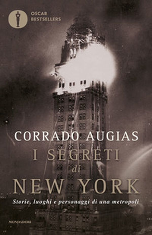 I segreti di New York. Storie, luoghi e personaggi di una metropoli - Librerie.coop I segreti di New York. Storie, luoghi e personaggi di una metropoli - Librerie.coop