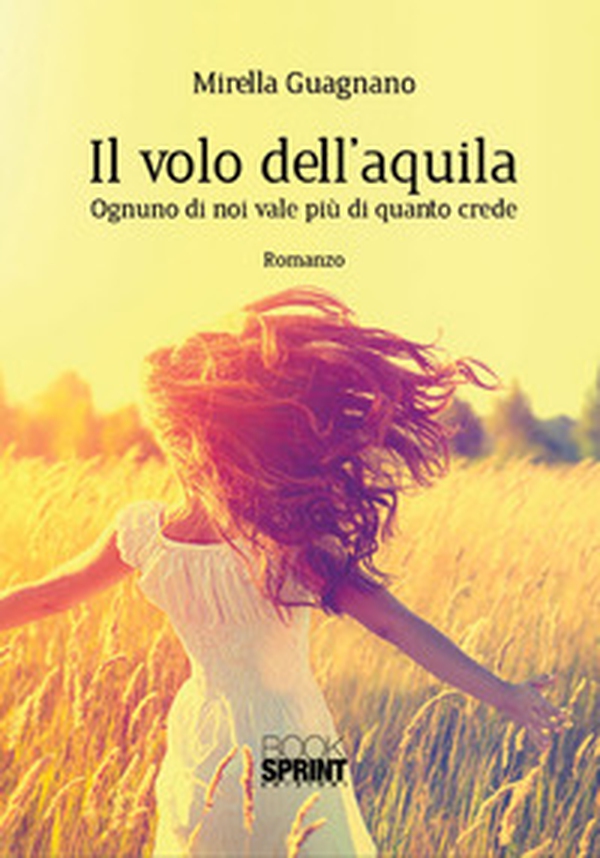 Il volo dell'aquila - Librerie.coop Il volo dell'aquila - Librerie.coop