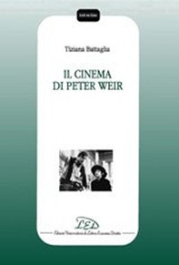 Il cinema di Peter Weir - Librerie.coop
