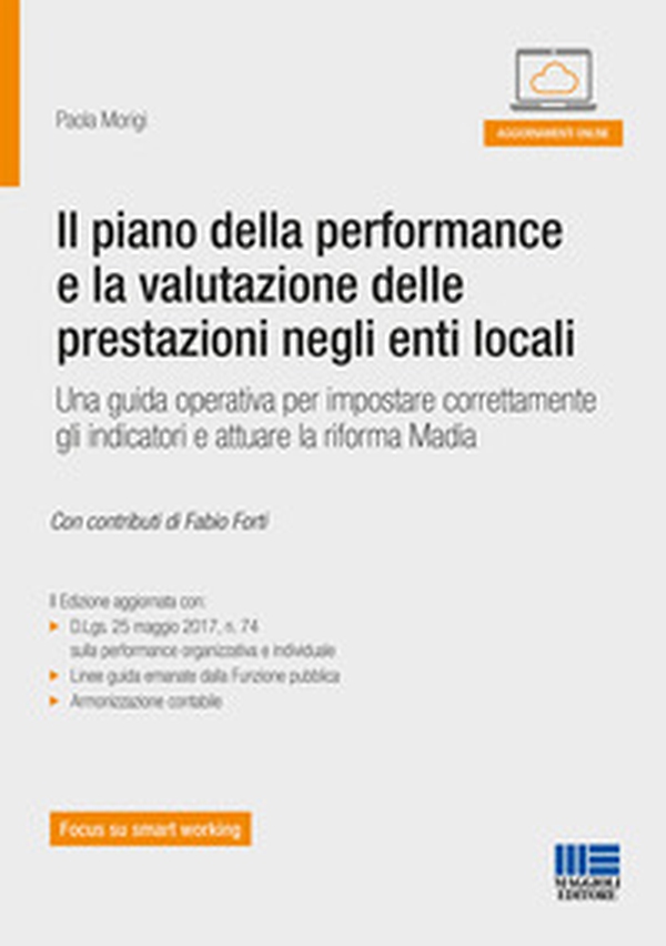 Il piano della performance e la valutazione delle prestazioni negli enti locali - Librerie.coop Il piano della performance e la valutazione delle prestazioni negli enti locali - Librerie.coop