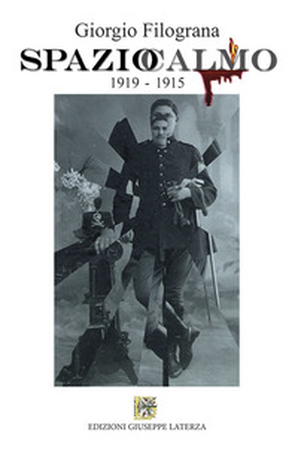 Spazio calmo 1919-1915 - Librerie.coop Spazio calmo 1919-1915 - Librerie.coop