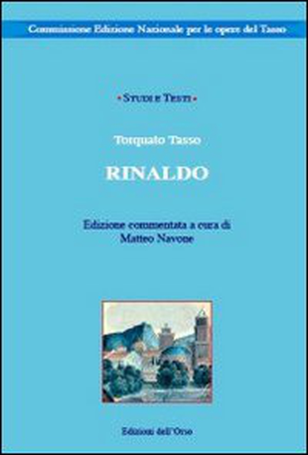 Rinaldo. Torquato Tasso - Librerie.coop Rinaldo. Torquato Tasso - Librerie.coop