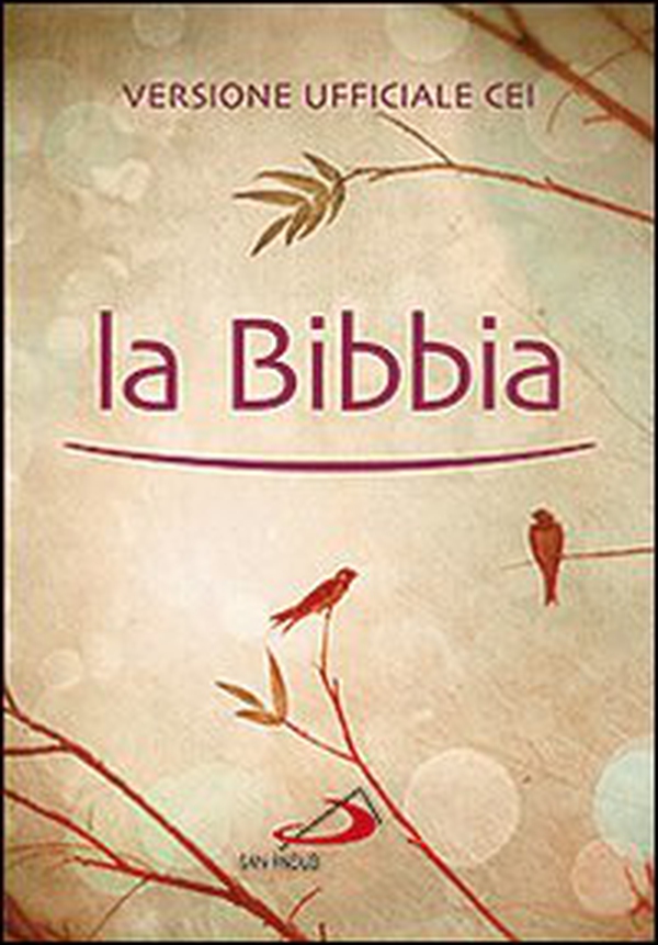 La Bibbia. Versione ufficiale CEI - Librerie.coop La Bibbia. Versione ufficiale CEI - Librerie.coop