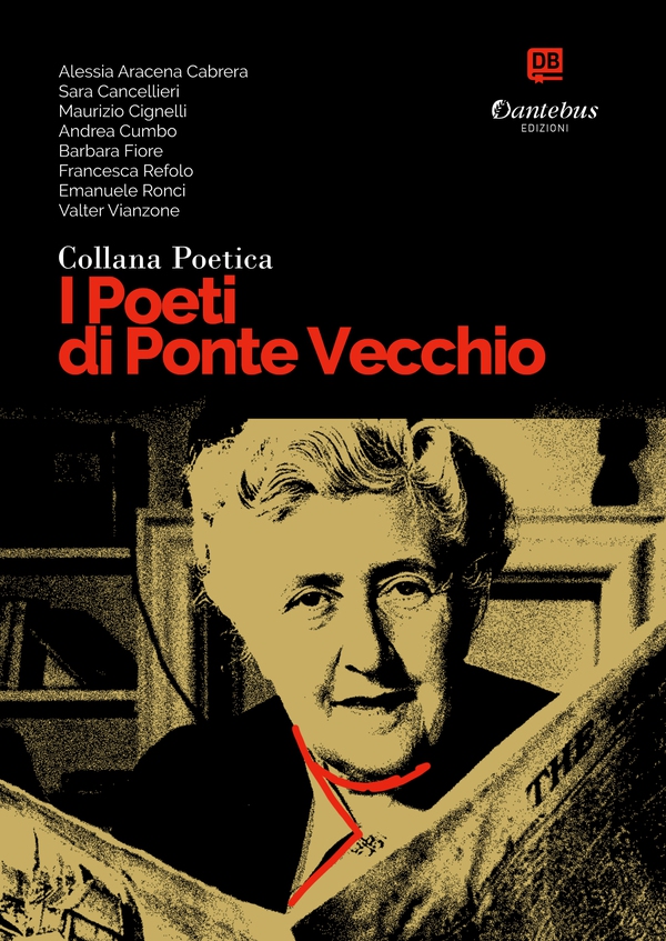 Collana Poetica I Poeti di Ponte Vecchio vol. 22 - Librerie.coop Collana Poetica I Poeti di Ponte Vecchio vol. 22 - Librerie.coop