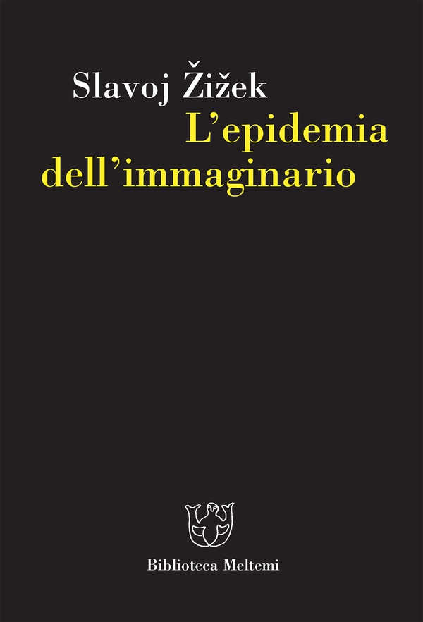 L’epidemia dell’immaginario - Librerie.coop L’epidemia dell’immaginario - Librerie.coop