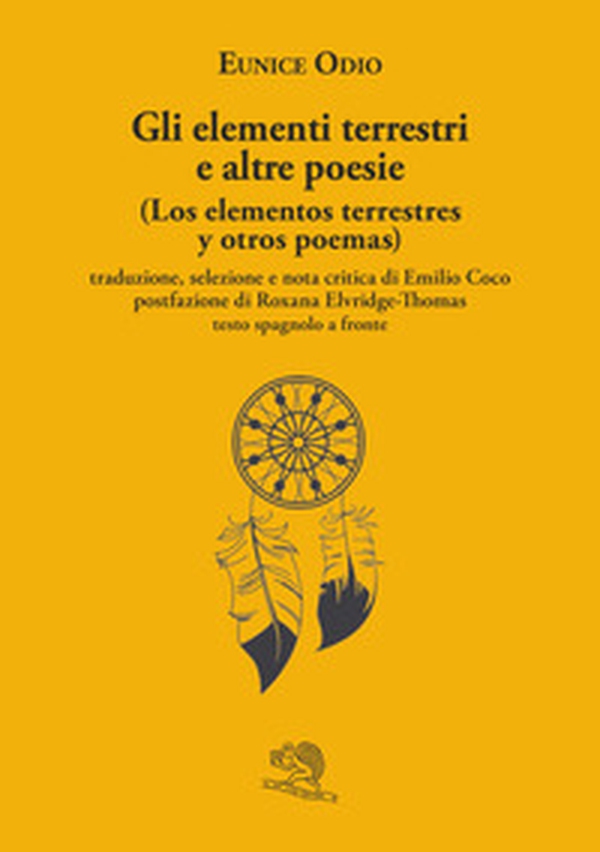 Gli elementi terrestri e altre poesie-Los elementos terrestres y otros poemas - Librerie.coop Gli elementi terrestri e altre poesie-Los elementos terrestres y otros poemas - Librerie.coop