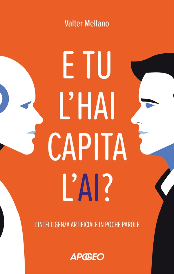 E tu lʼhai capita lʼAI? - Librerie.coop E tu lʼhai capita lʼAI? - Librerie.coop