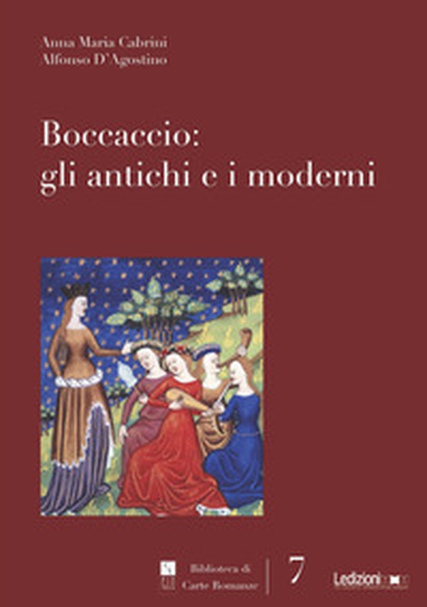 Boccaccio: gli antichi e i moderni - Librerie.coop Boccaccio: gli antichi e i moderni - Librerie.coop