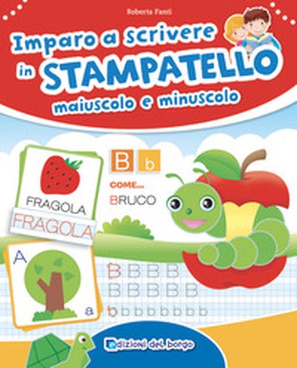 Imparo a scrivere in stampatello maiuscolo e minuscolo - Librerie.coop Imparo a scrivere in stampatello maiuscolo e minuscolo - Librerie.coop