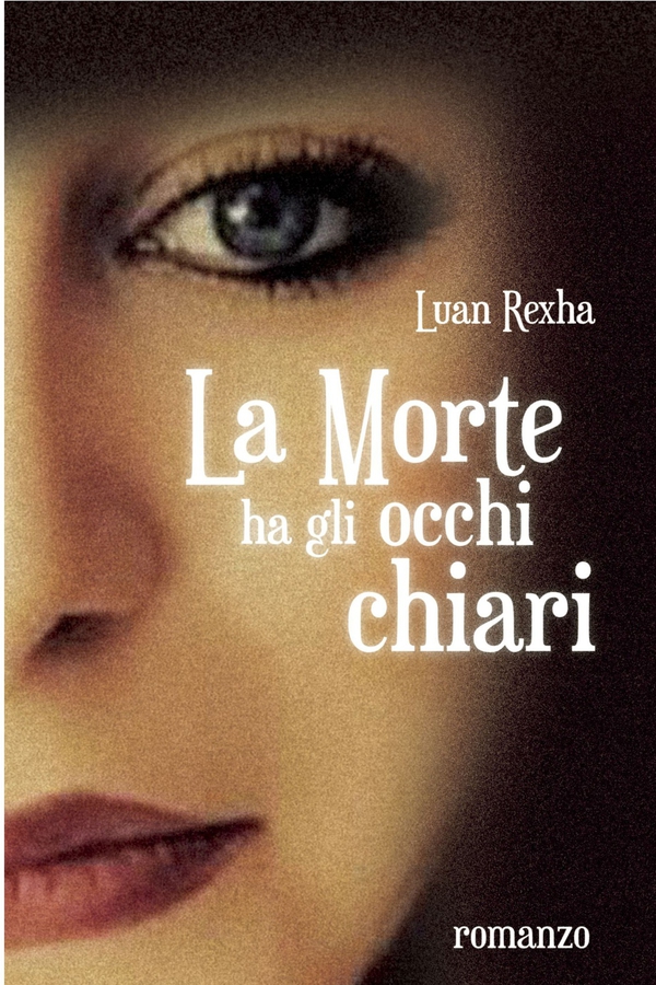 La Morte ha gli occhi chiari - Librerie.coop La Morte ha gli occhi chiari - Librerie.coop