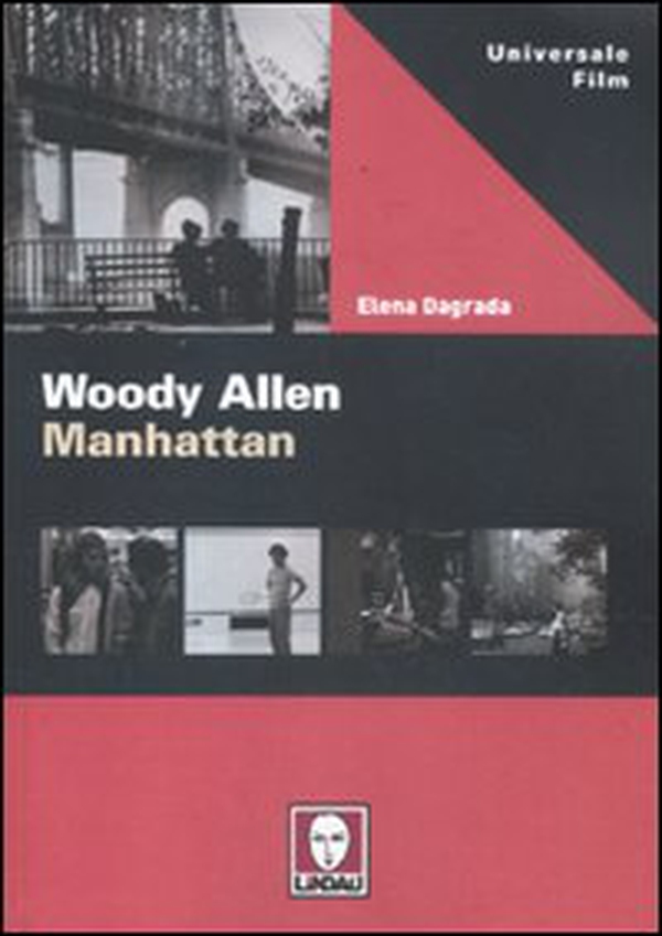 Woody Allen. Manhattan - Librerie.coop Woody Allen. Manhattan - Librerie.coop