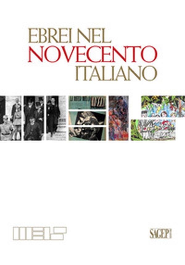 Ebrei nel Novecento italiano - Librerie.coop Ebrei nel Novecento italiano - Librerie.coop