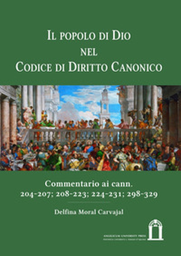 Il popolo di Dio nel codice di diritto canonico. Commentario ai cann. 204-207; 208-223; 224-231; 298-329 - Librerie.coop Il popolo di Dio nel codice di diritto canonico. Commentario ai cann. 204-207; 208-223; 224-231; 298-329 - Librerie.coop