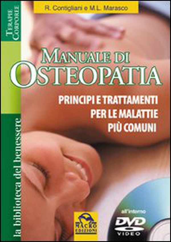 Manuale di osteopatia. Principi e trattamenti per le malattie più comuni - Librerie.coop Manuale di osteopatia. Principi e trattamenti per le malattie più comuni - Librerie.coop