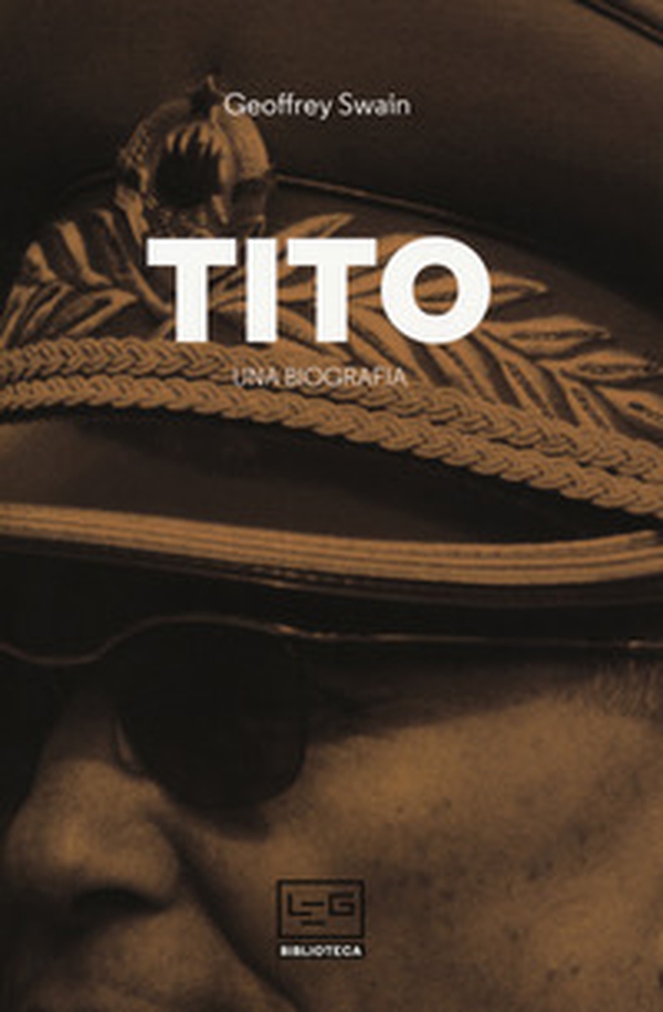 Tito. Una biografia - Librerie.coop Tito. Una biografia - Librerie.coop
