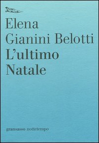 L'ultimo Natale - Librerie.coop