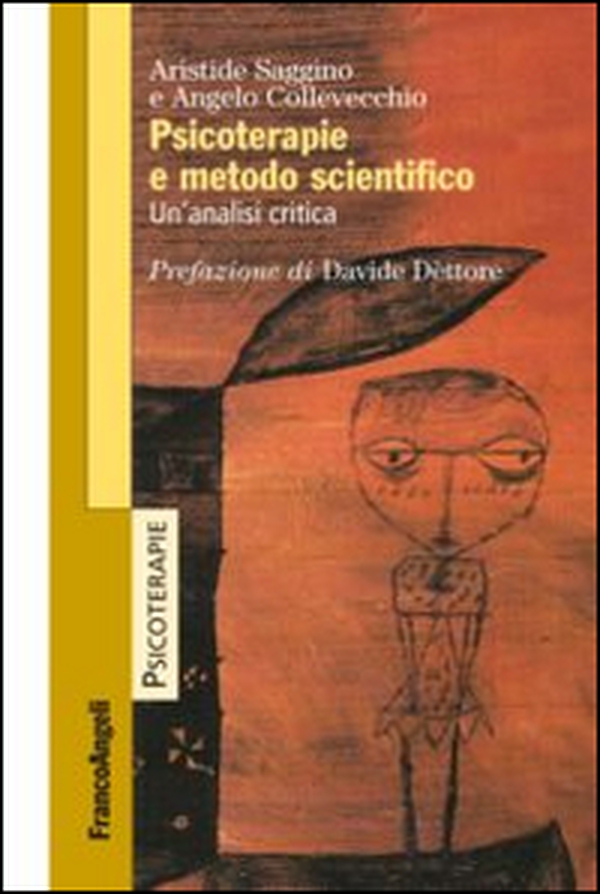 Psicoterapie e metodo scientifico. Un'analisi critica - Librerie.coop Psicoterapie e metodo scientifico. Un'analisi critica - Librerie.coop