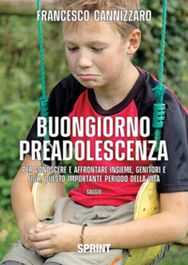 Buongiorno preadolescenza - Librerie.coop Buongiorno preadolescenza - Librerie.coop