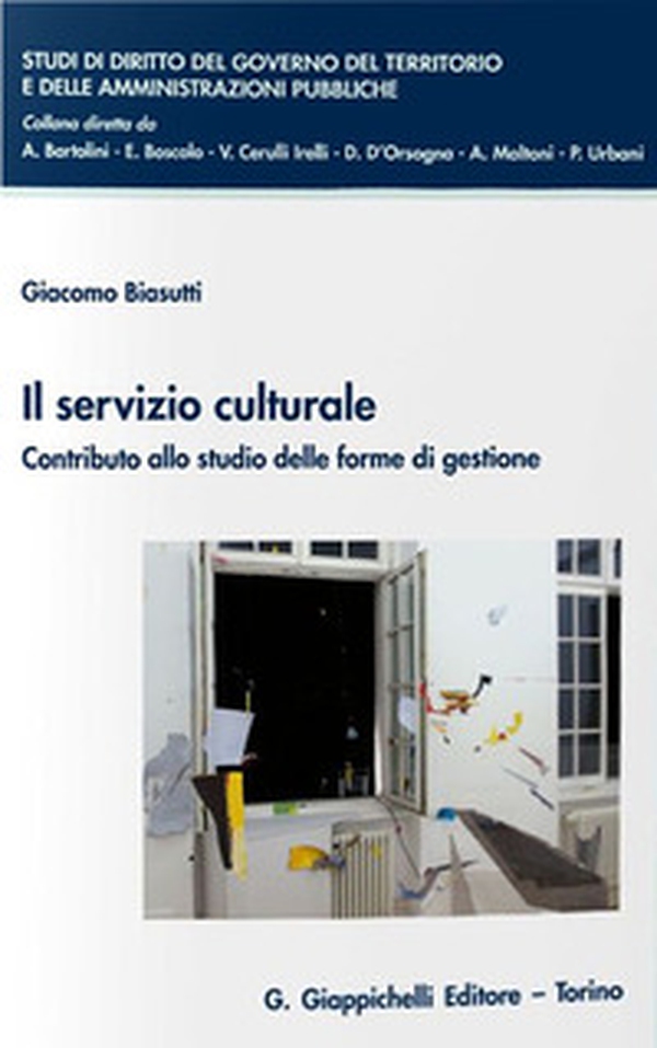 Il servizio culturale. Contributo allo studio delle forme di gestione - Librerie.coop Il servizio culturale. Contributo allo studio delle forme di gestione - Librerie.coop
