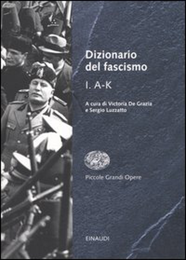 Dizionario del fascismo - Librerie.coop Dizionario del fascismo - Librerie.coop