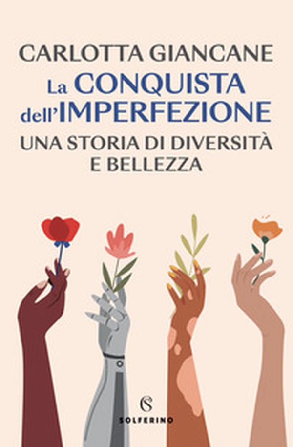 La conquista dell'imperfezione. Una storia di diversità e bellezza - Librerie.coop La conquista dell'imperfezione. Una storia di diversità e bellezza - Librerie.coop