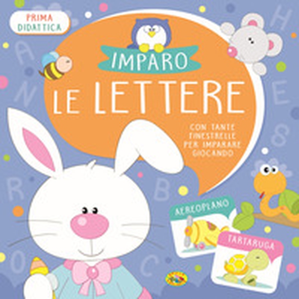 Imparo le lettere - Librerie.coop Imparo le lettere - Librerie.coop