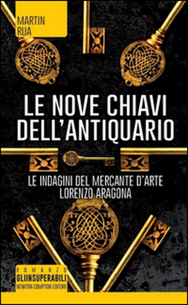 Le nove chiavi dell'antiquario. Parthenope trilogy - Librerie.coop Le nove chiavi dell'antiquario. Parthenope trilogy - Librerie.coop