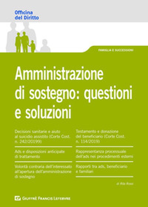Amministrazione di sostegno: questioni e soluzioni - Librerie.coop Amministrazione di sostegno: questioni e soluzioni - Librerie.coop