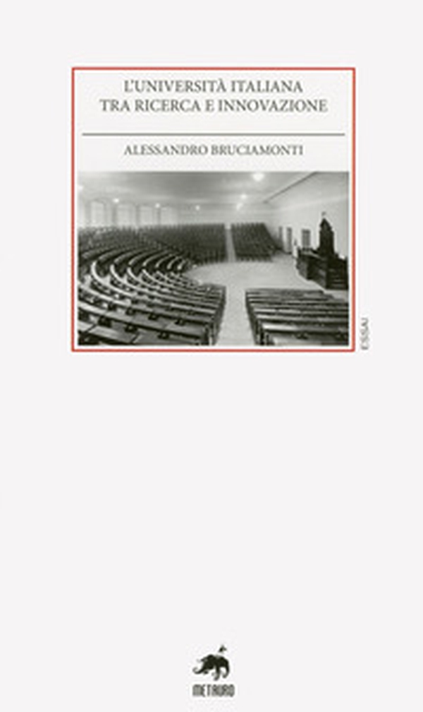 L'università italiana tra ricerca e innovazione - Librerie.coop L'università italiana tra ricerca e innovazione - Librerie.coop