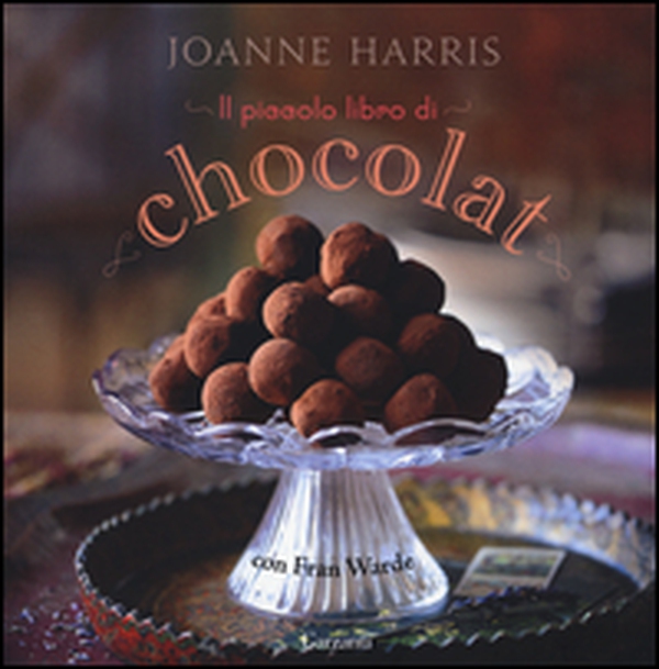 Il piccolo libro di «Chocolat» - Librerie.coop Il piccolo libro di «Chocolat» - Librerie.coop