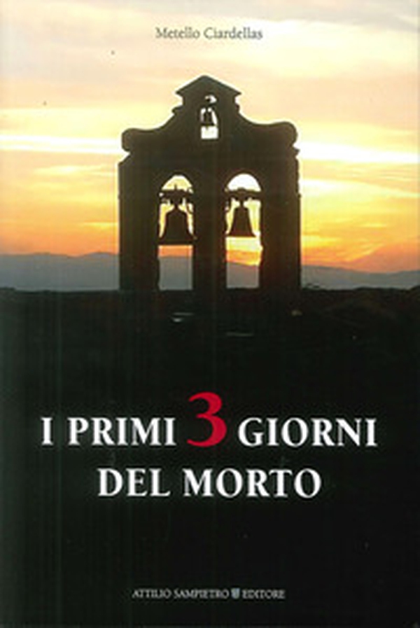 I primi 3 giorni del morto - Librerie.coop I primi 3 giorni del morto - Librerie.coop