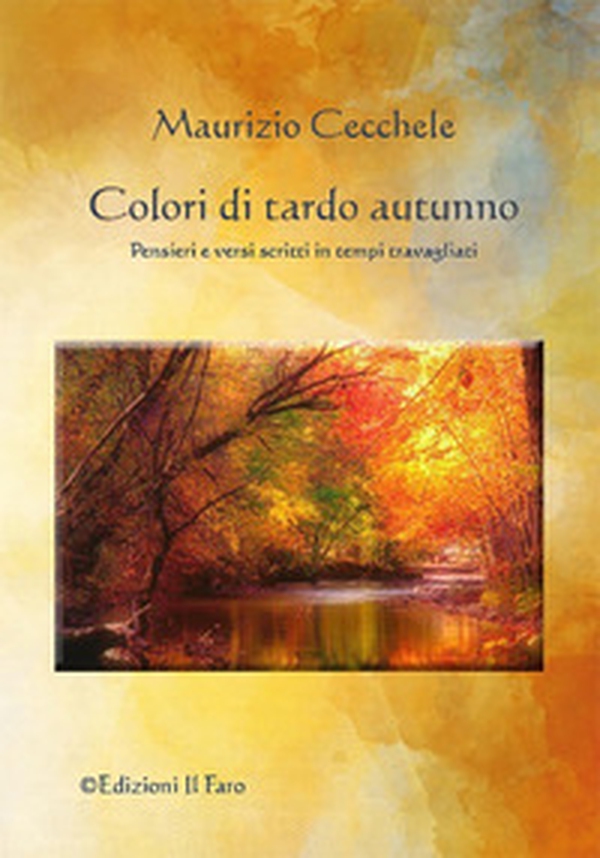 Colori di tardo autunno - Librerie.coop Colori di tardo autunno - Librerie.coop