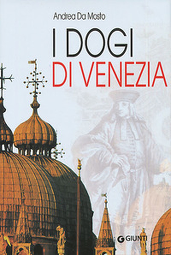 I dogi di Venezia - Librerie.coop I dogi di Venezia - Librerie.coop