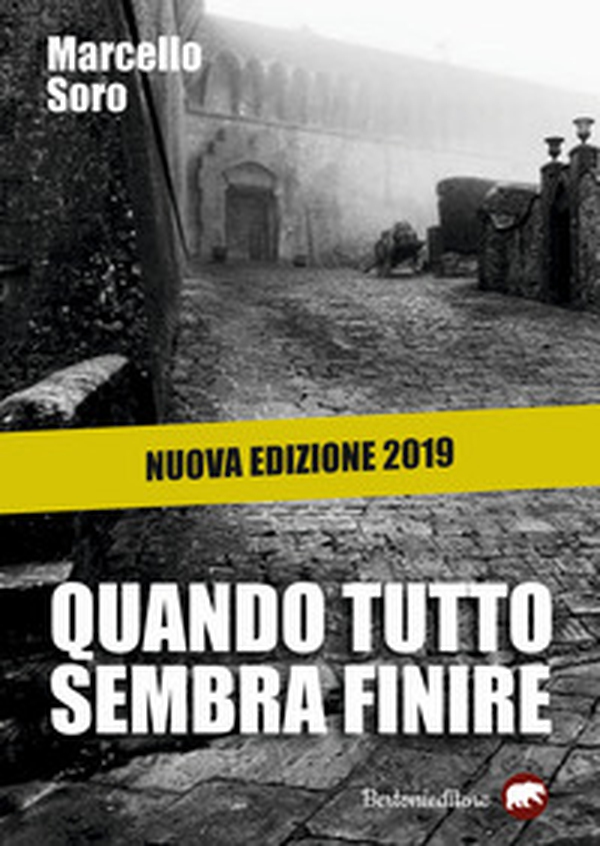 Quando tutto sembra finire - Librerie.coop Quando tutto sembra finire - Librerie.coop